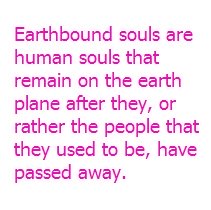Earthbound Souls